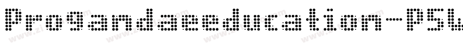 Progandaeeducation-P5WB字体转换