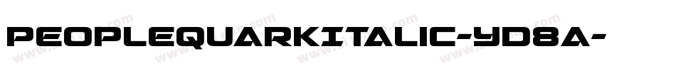 PeopleQuarkItalic-YD8a字体转换