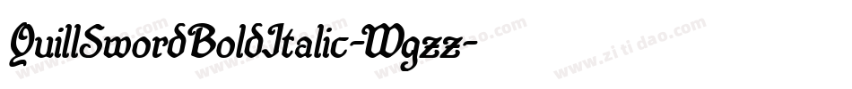QuillSwordBoldItalic-Wgzz字体转换