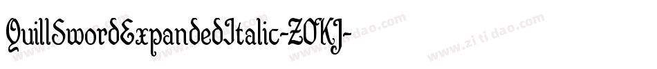 QuillSwordExpandedItalic-Z0KJ字体转换