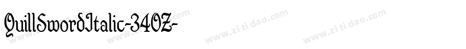 QuillSwordItalic-34OZ字体转换 QuillSwordItalic-34OZ字体转换