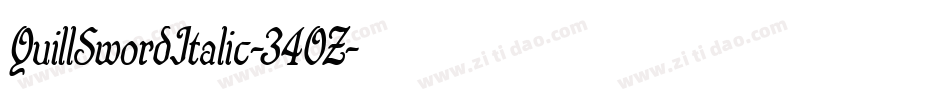 QuillSwordItalic-34OZ字体转换 QuillSwordItalic-34OZ字体转换