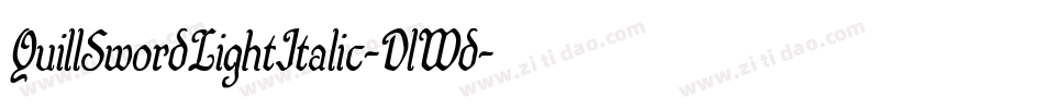 QuillSwordLightItalic-DlWd字体转换