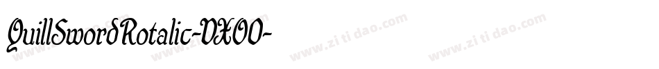 QuillSwordRotalic-VXO0字体转换 QuillSwordRotalic-VXO0字体转换
