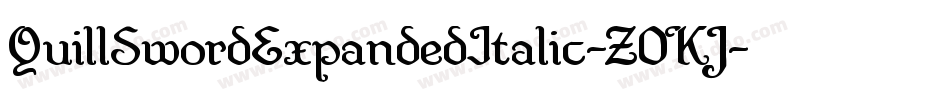 QuillSwordExpandedItalic-Z0KJ字体转换