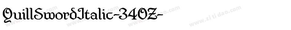 QuillSwordItalic-34OZ字体转换 QuillSwordItalic-34OZ字体转换