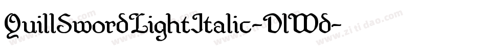 QuillSwordLightItalic-DlWd字体转换
