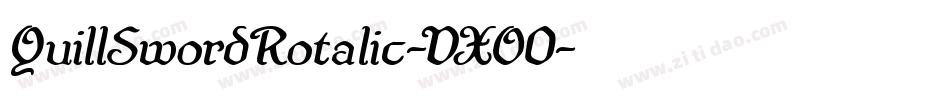 QuillSwordRotalic-VXO0字体转换 QuillSwordRotalic-VXO0字体转换