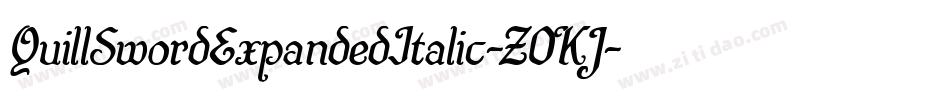 QuillSwordExpandedItalic-Z0KJ字体转换