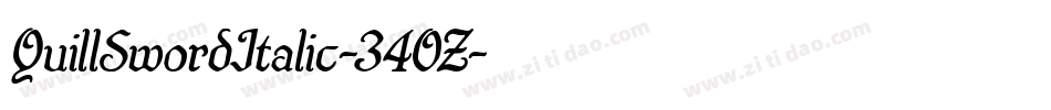 QuillSwordItalic-34OZ字体转换 QuillSwordItalic-34OZ字体转换