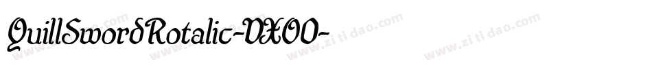 QuillSwordRotalic-VXO0字体转换 QuillSwordRotalic-VXO0字体转换