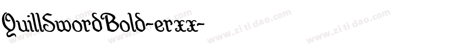 QuillSwordBold-erxx字体转换
