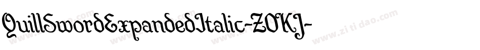 QuillSwordExpandedItalic-Z0KJ字体转换