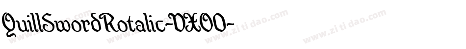 QuillSwordRotalic-VXO0字体转换 QuillSwordRotalic-VXO0字体转换