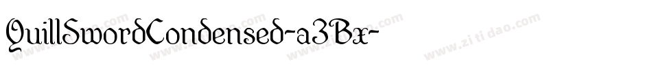 QuillSwordCondensed-a3Bx字体转换