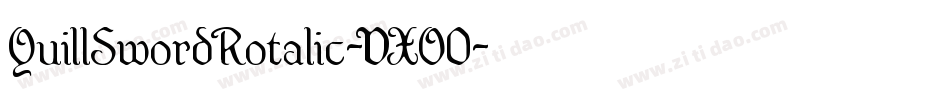 QuillSwordRotalic-VXO0字体转换 QuillSwordRotalic-VXO0字体转换