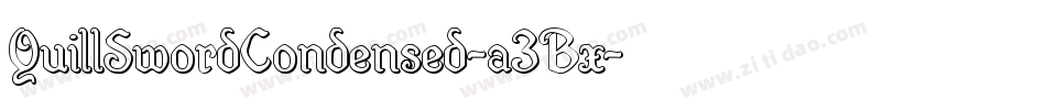 QuillSwordCondensed-a3Bx字体转换