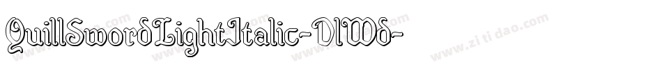 QuillSwordLightItalic-DlWd字体转换