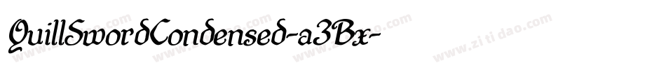 QuillSwordCondensed-a3Bx字体转换