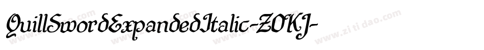 QuillSwordExpandedItalic-Z0KJ字体转换