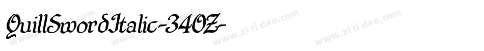 QuillSwordItalic-34OZ字体转换 QuillSwordItalic-34OZ字体转换