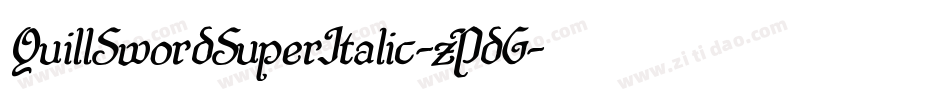 QuillSwordSuperItalic-zPdG字体转换