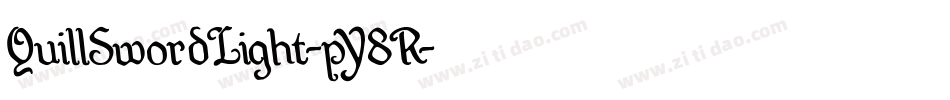 QuillSwordLight-pY8R字体转换 QuillSwordLight-pY8R字体转换