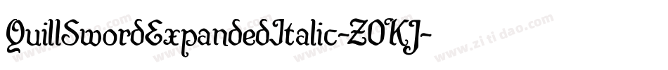 QuillSwordExpandedItalic-Z0KJ字体转换