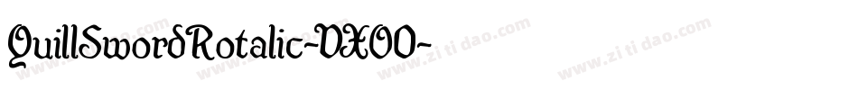 QuillSwordRotalic-VXO0字体转换 QuillSwordRotalic-VXO0字体转换