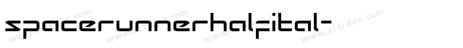 spacerunnerhalfital字体转换