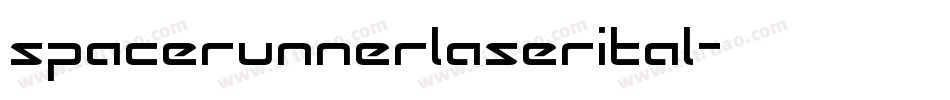 spacerunnerlaserital字体转换
