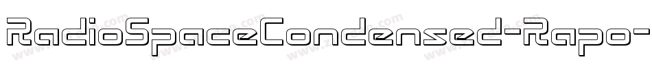 RadioSpaceCondensed-Rapo字体转换