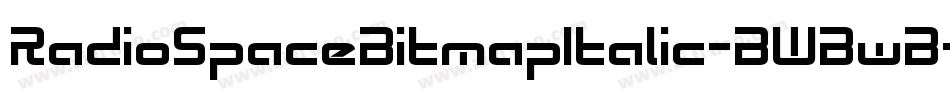 RadioSpaceBitmapItalic-BWBwB字体转换