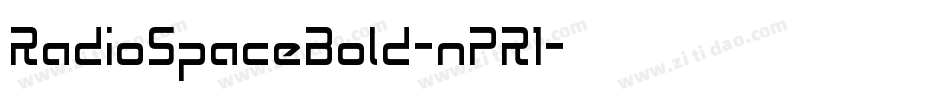 RadioSpaceBold-nPR1字体转换