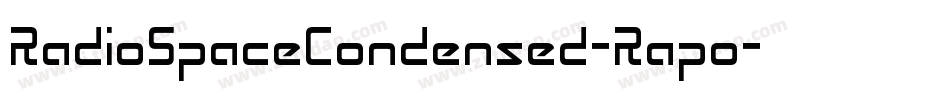 RadioSpaceCondensed-Rapo字体转换