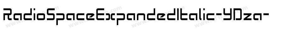 RadioSpaceExpandedItalic-YDza字体转换