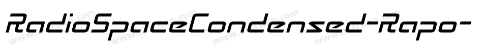 RadioSpaceCondensed-Rapo字体转换