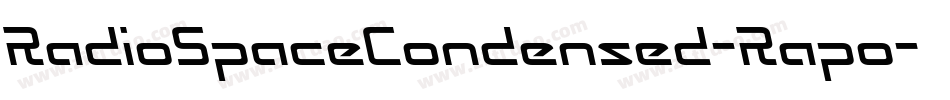 RadioSpaceCondensed-Rapo字体转换