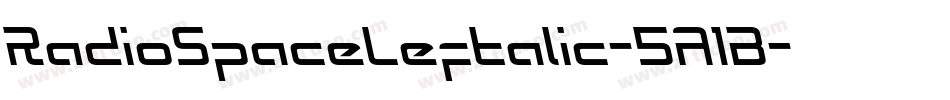 RadioSpaceLeftalic-5A1B字体转换