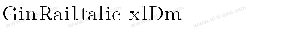 GinRaiItalic-xlDm字体转换