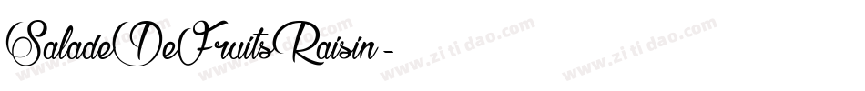 SaladeDeFruitsRaisin字体转换