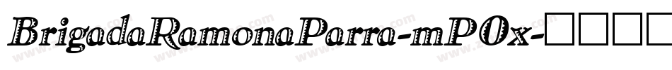 BrigadaRamonaParra-mP0x字体转换