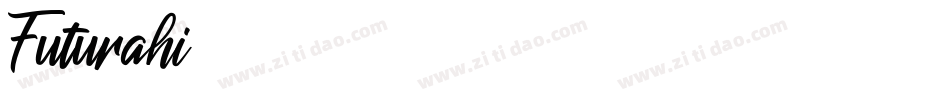 Futurahi字体转换