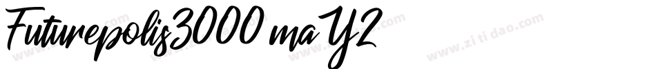 Futurepolis3000-maY2字体转换