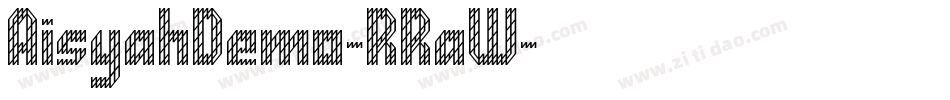 AisyahDemo-RRaW字体转换