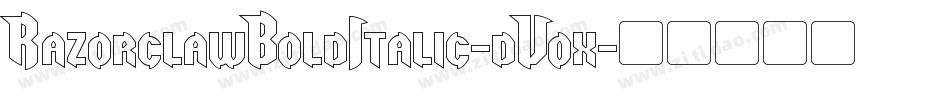 RazorclawBoldItalic-dV0x字体转换