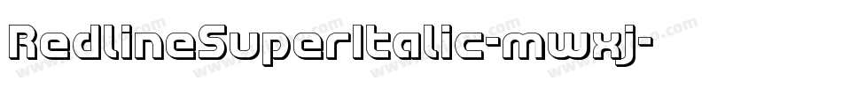 RedlineSuperItalic-mwxj字体转换