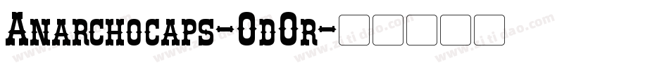 Anarchocaps-0dOr字体转换