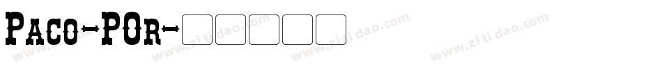 Paco-POr字体转换