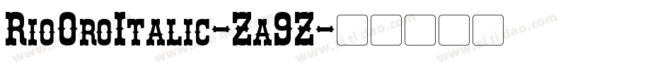 RioOroItalic-Za9Z字体转换